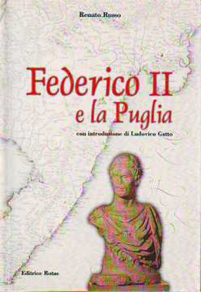 Immagine di FEDERICO II E LA PUGLIA